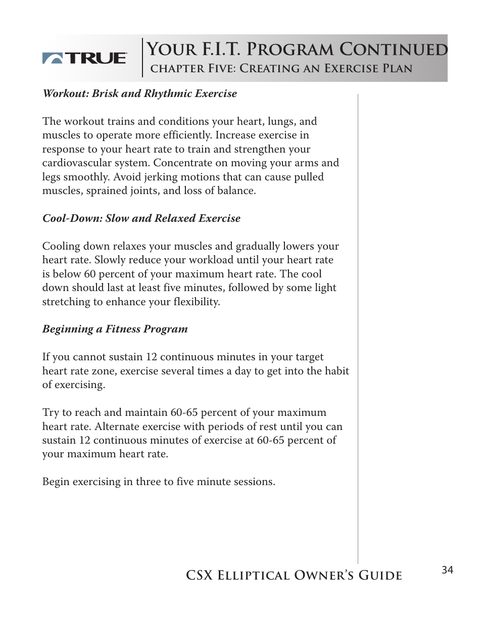 Your f.i.t. program continued | True Fitness CSX User Manual | Page 34 / 53