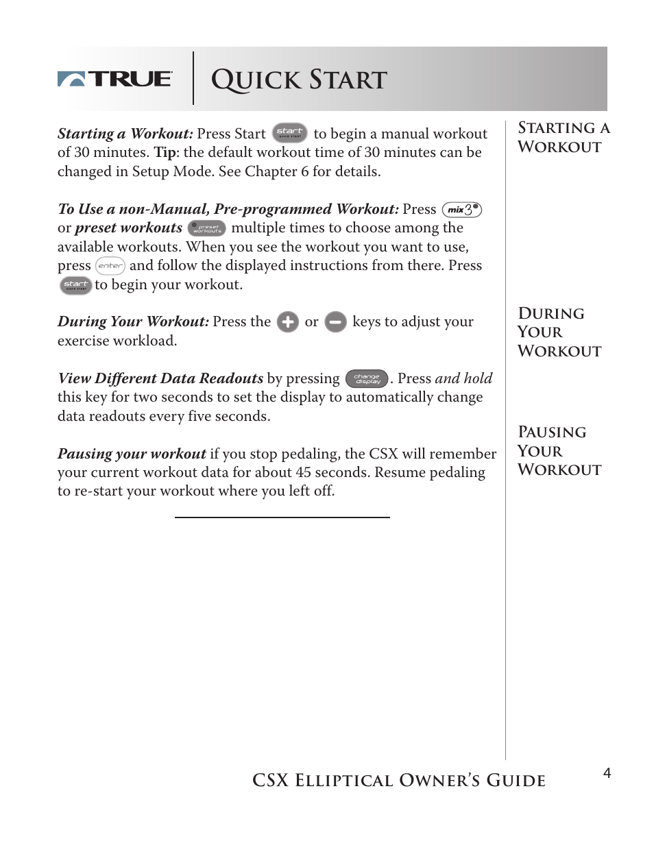 Quick start | True Fitness CSX User Manual | Page 4 / 53