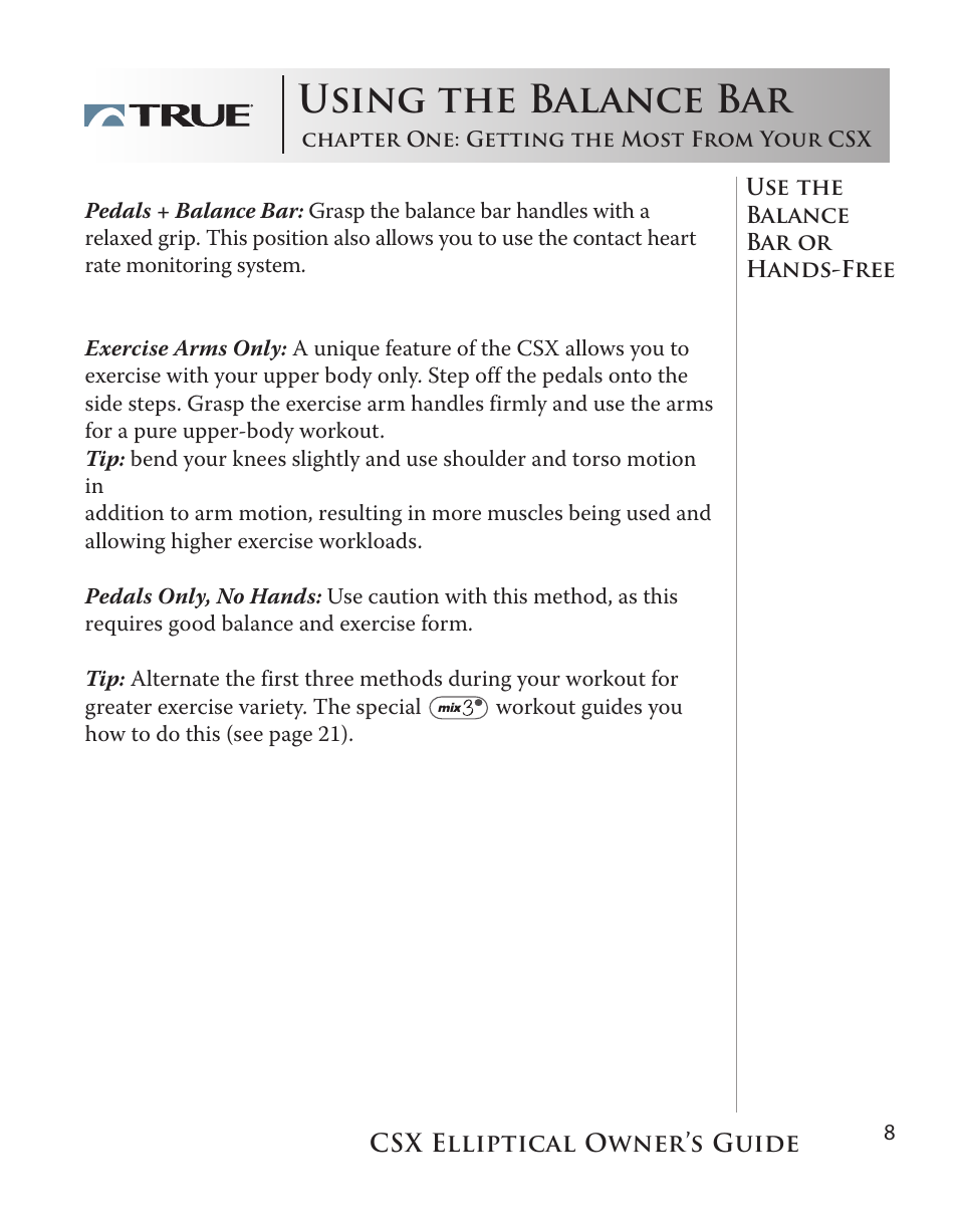 Using the balance bar | True Fitness CSX User Manual | Page 8 / 53