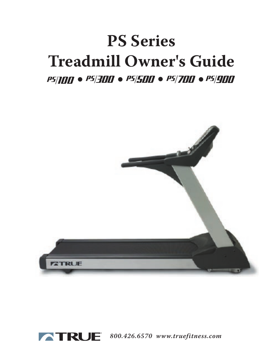 True Fitness PS500 User Manual | 45 pages