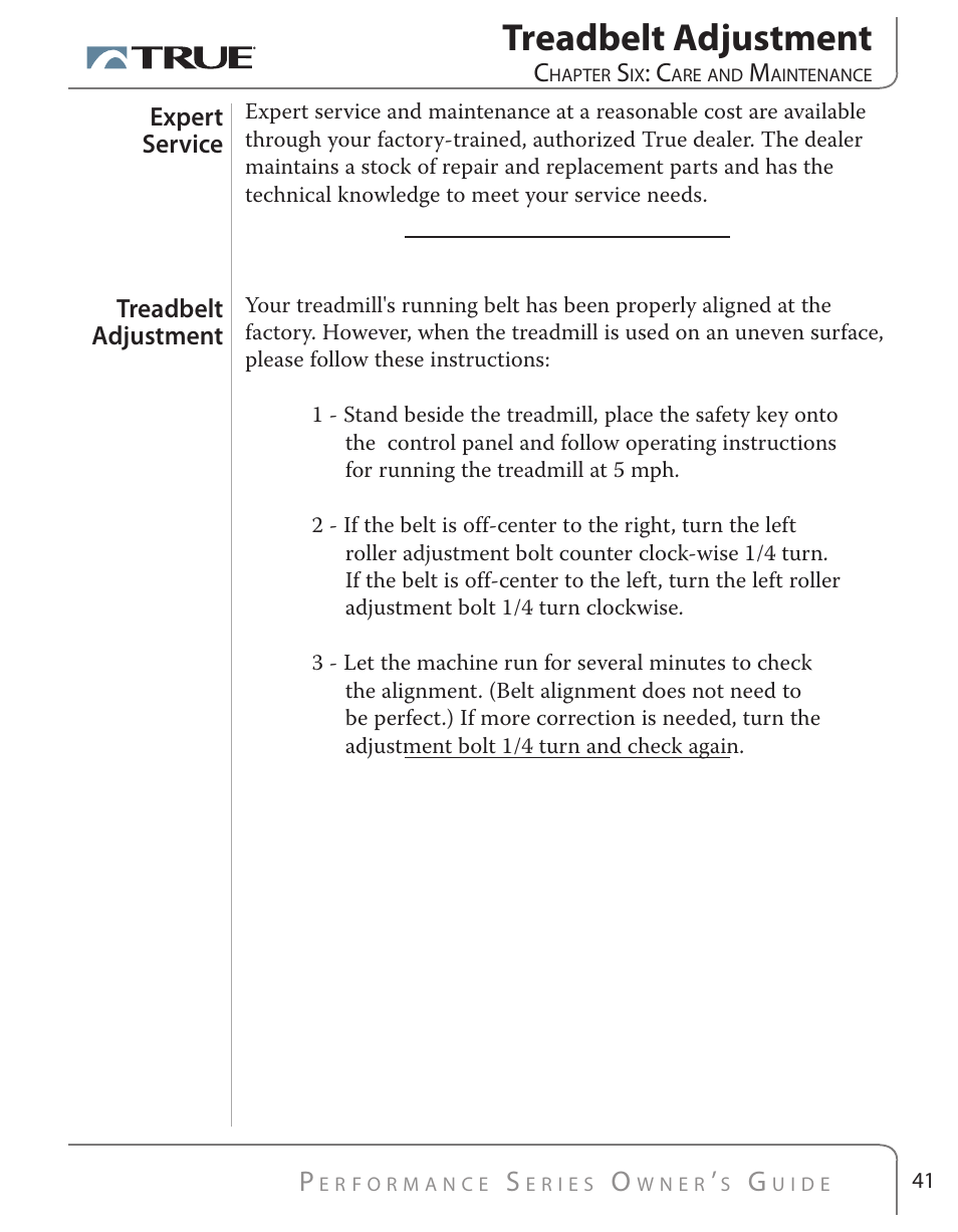 Treadbelt adjustment | True Fitness PS500 User Manual | Page 38 / 45