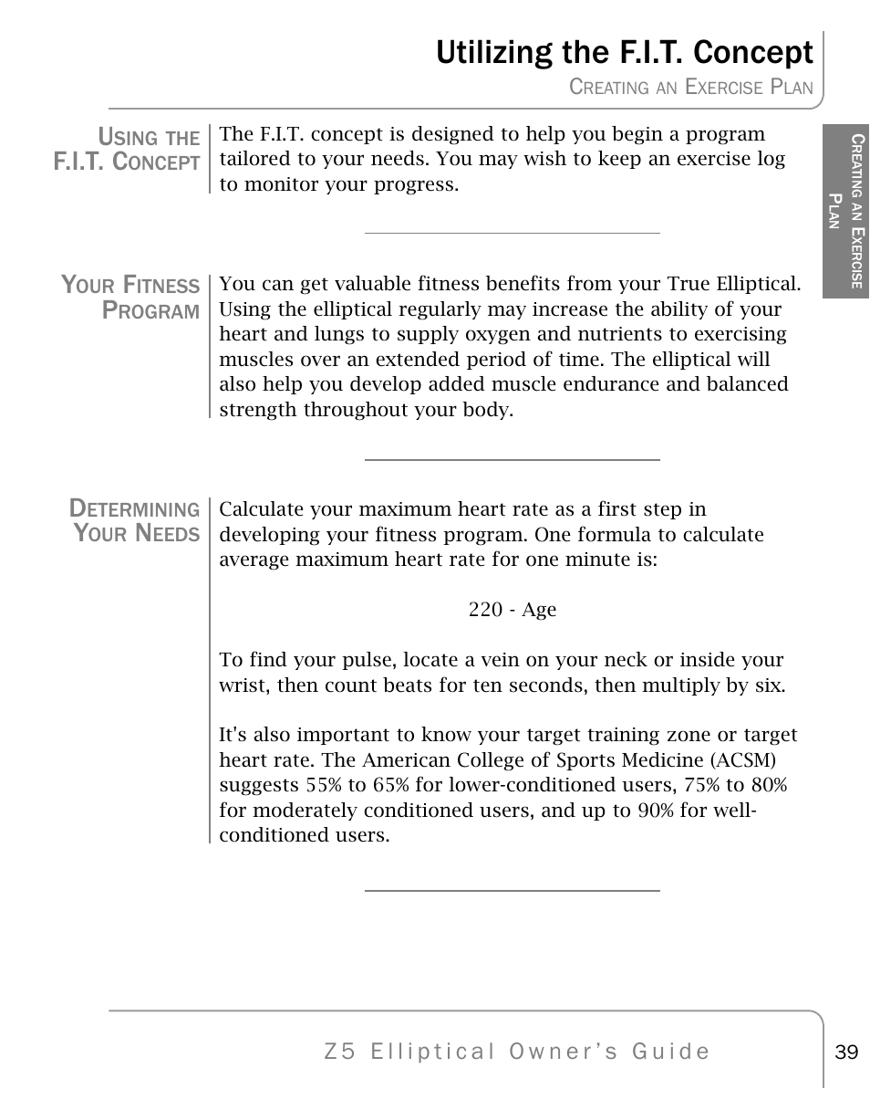 Utilizing the f.i.t. concept, F.i.t. c | True Fitness Z5 Elliptical User Manual | Page 39 / 59