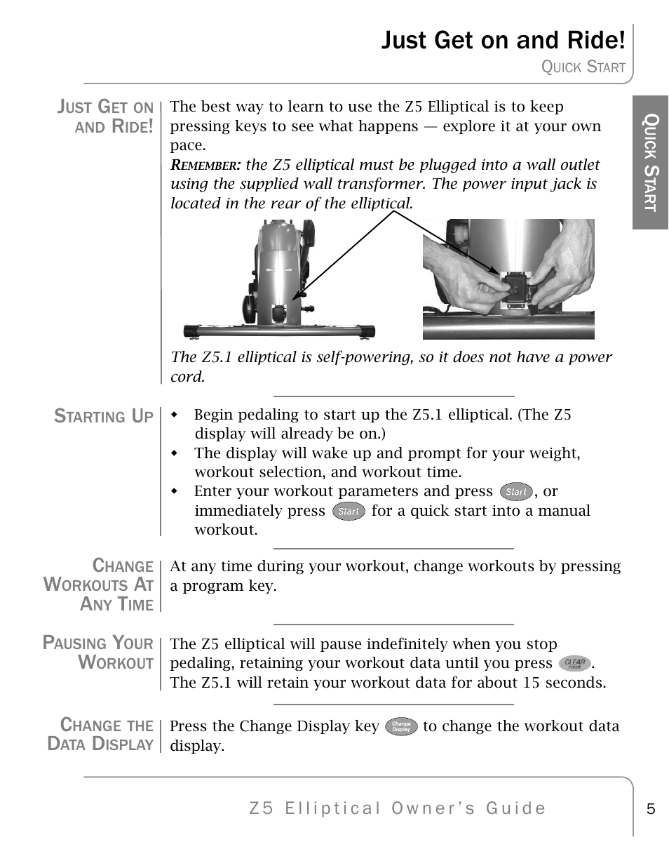 Just get on and ride | True Fitness Z5 Elliptical User Manual | Page 5 / 59