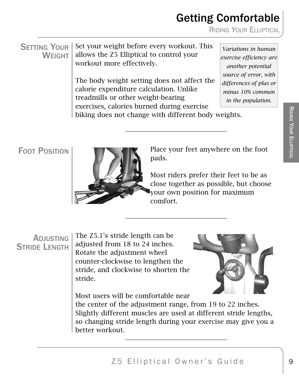 Getting comfortable | True Fitness Z5 Elliptical User Manual | Page 9 / 59