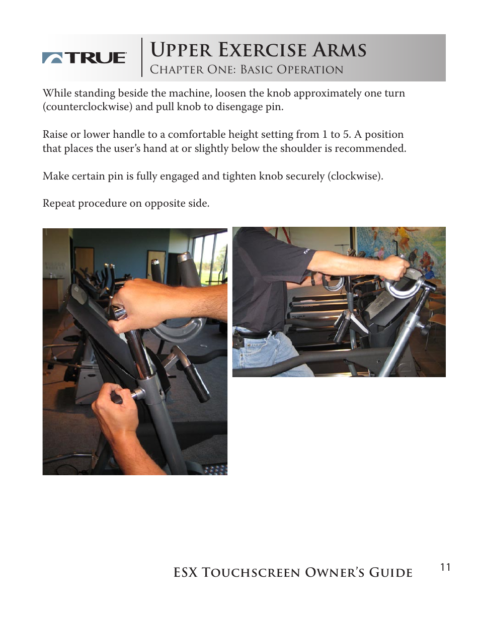 Upper exercise arms | True Fitness Touchscreen Elliptical User Manual | Page 11 / 44