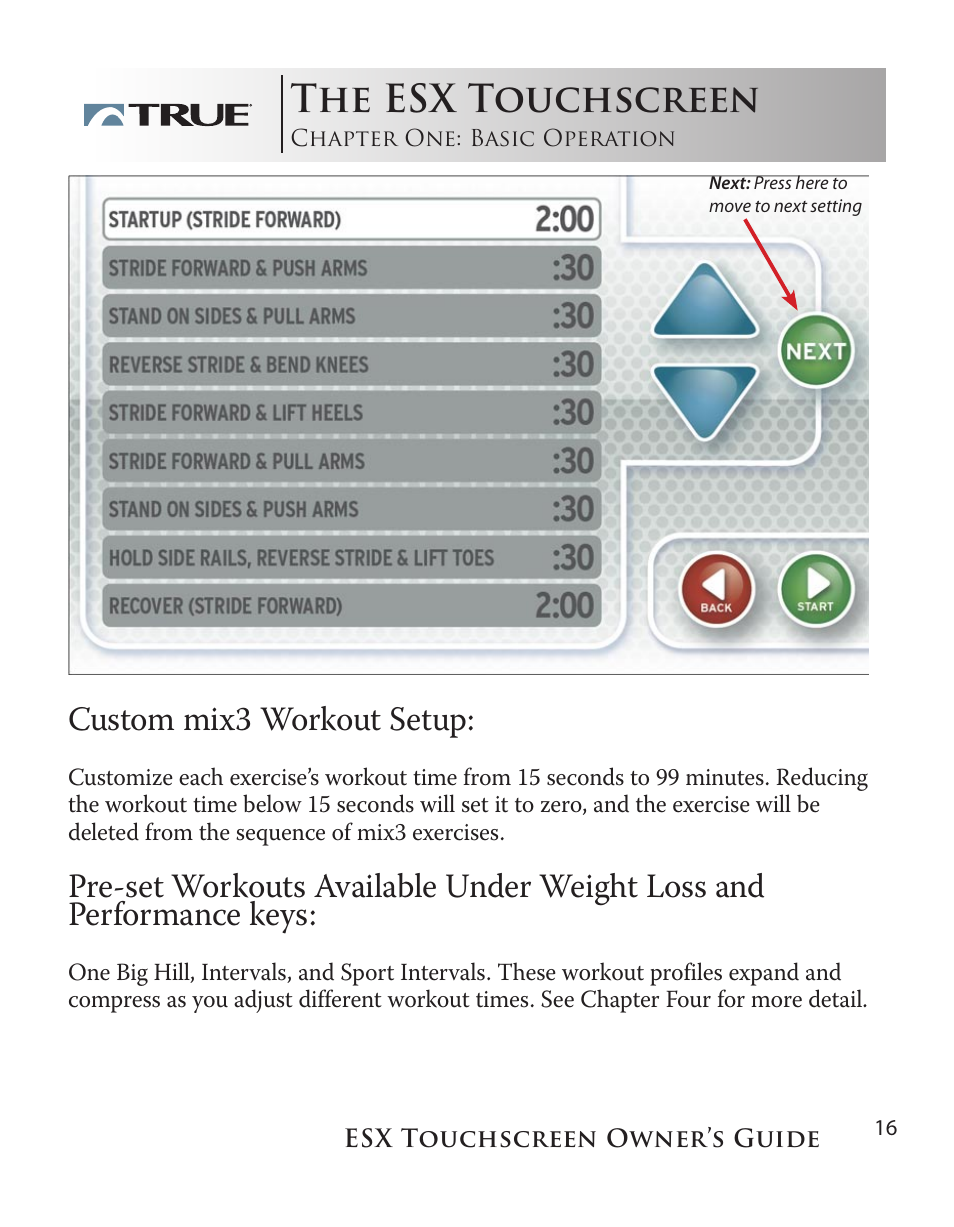 The esx touchscreen, Custom mix3 workout setup | True Fitness Touchscreen Elliptical User Manual | Page 16 / 44