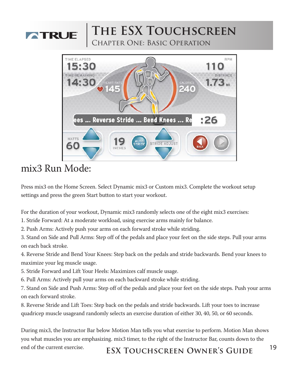 The esx touchscreen, Mix3 run mode | True Fitness Touchscreen Elliptical User Manual | Page 19 / 44