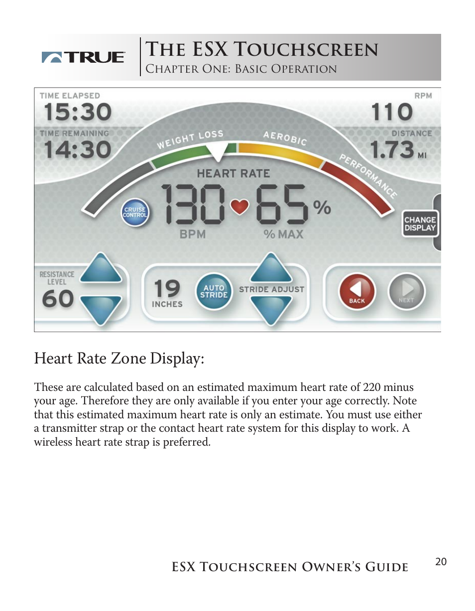 The esx touchscreen, Heart rate zone display | True Fitness Touchscreen Elliptical User Manual | Page 20 / 44
