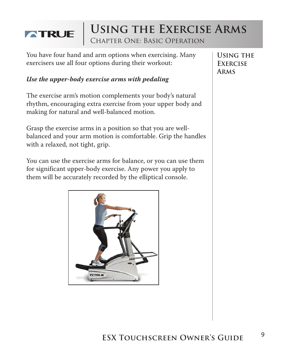 Using the exercise arms | True Fitness Touchscreen Elliptical User Manual | Page 9 / 44