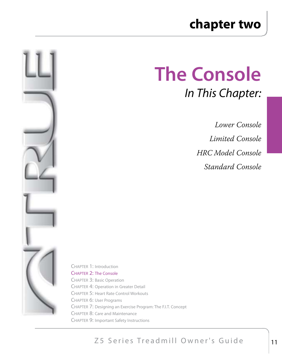 The console, Chapter two | True Fitness Z5 Series User Manual | Page 13 / 110