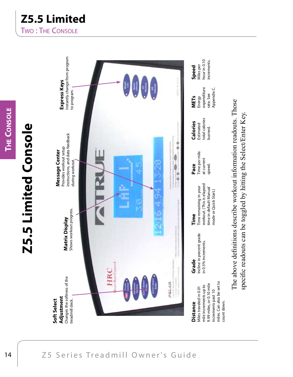 Z5.5 limit ed c onsole, Z5.5 limited, Onsole | True Fitness Z5 Series User Manual | Page 16 / 110