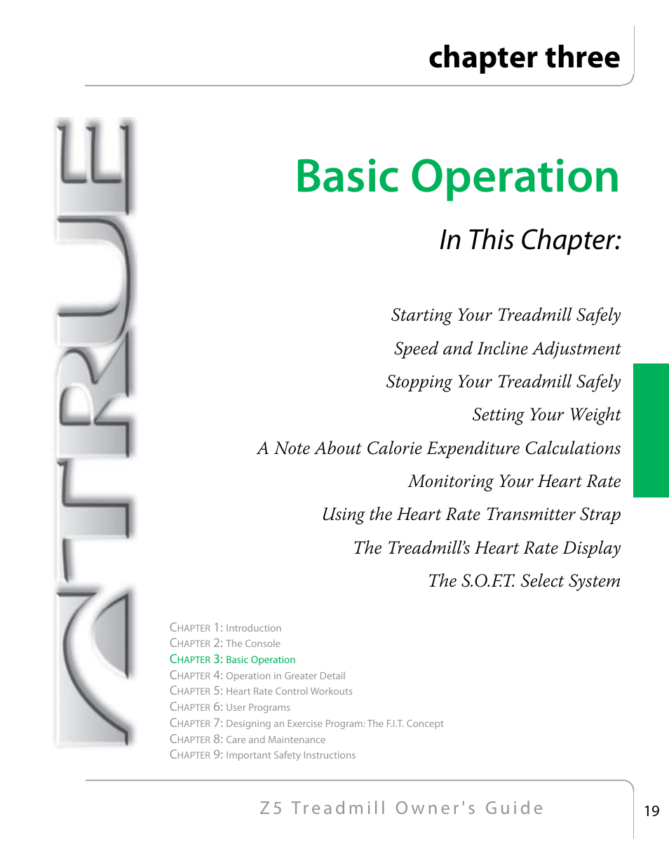 Basic operation, Chapter three | True Fitness Z5 Series User Manual | Page 21 / 110