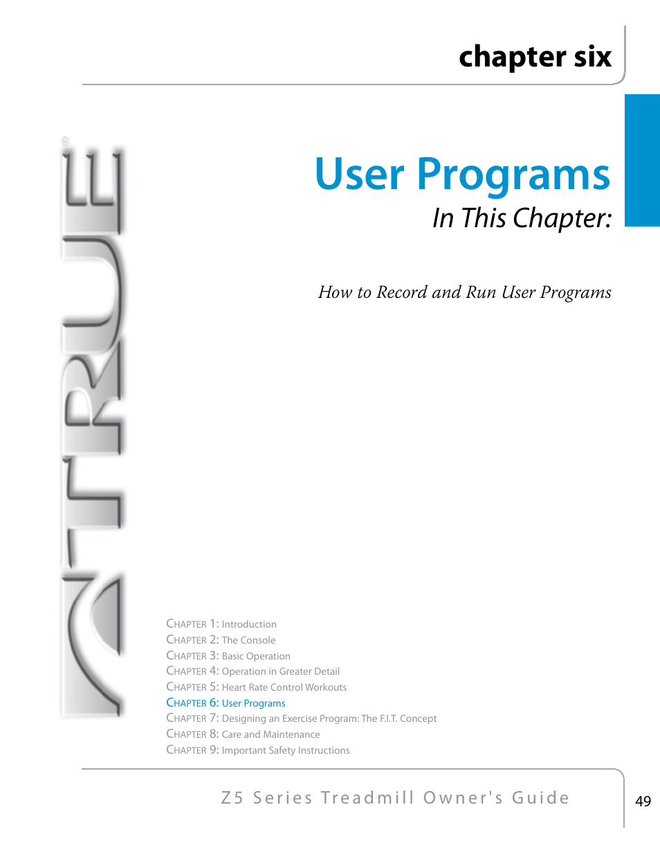 User programs, Chapter six | True Fitness Z5 Series User Manual | Page 51 / 110