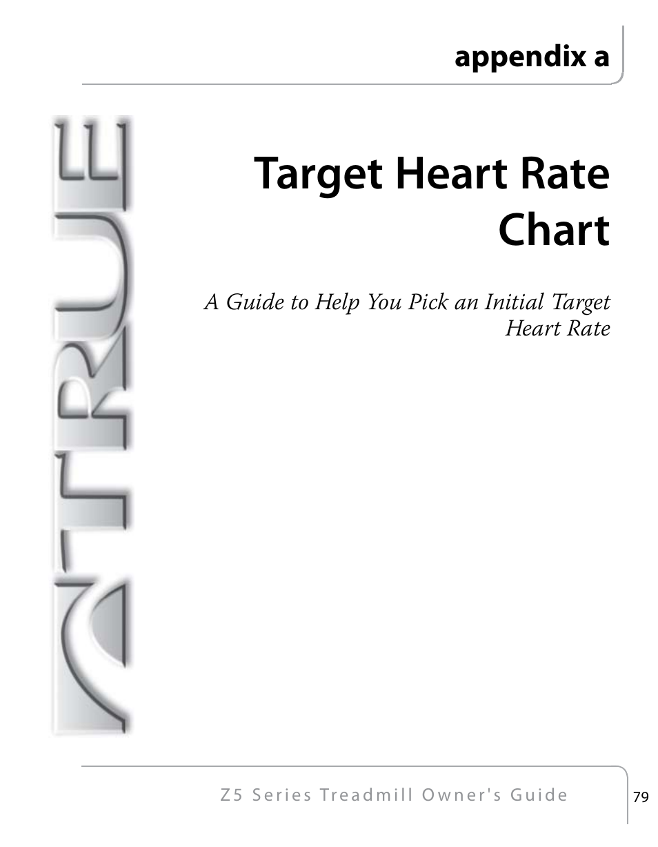 Target heart rate chart | True Fitness Z5 Series User Manual | Page 81 / 110