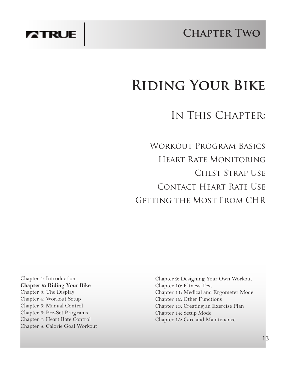 Riding your bike, Chapter two | True Fitness CS8 User Manual | Page 11 / 97