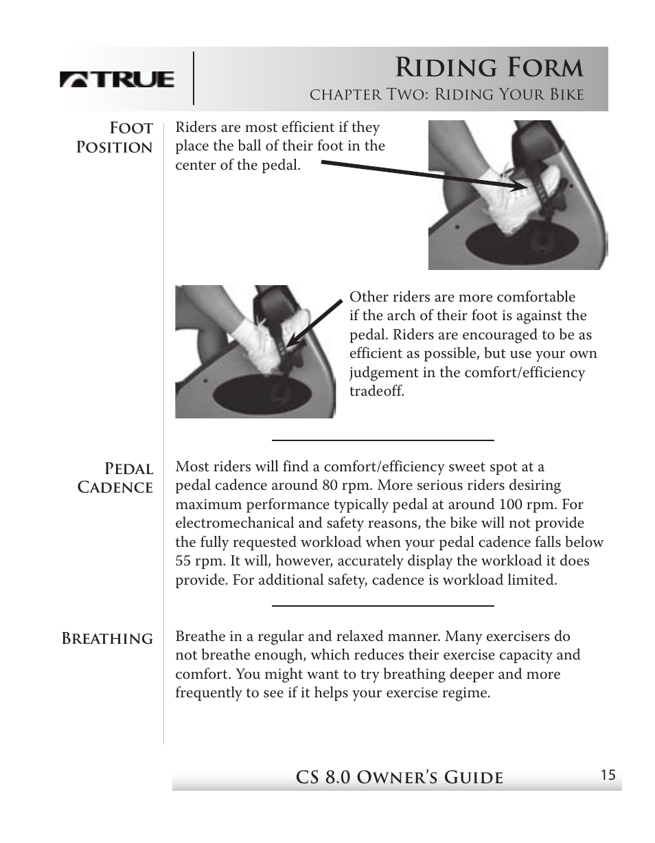 Riding form | True Fitness CS8 User Manual | Page 13 / 97