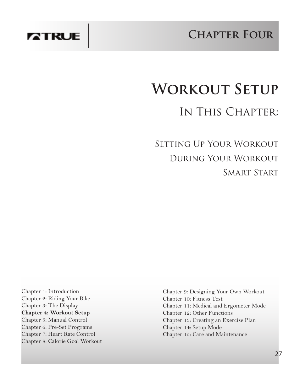 Workout setup, Chapter four | True Fitness CS8 User Manual | Page 24 / 97