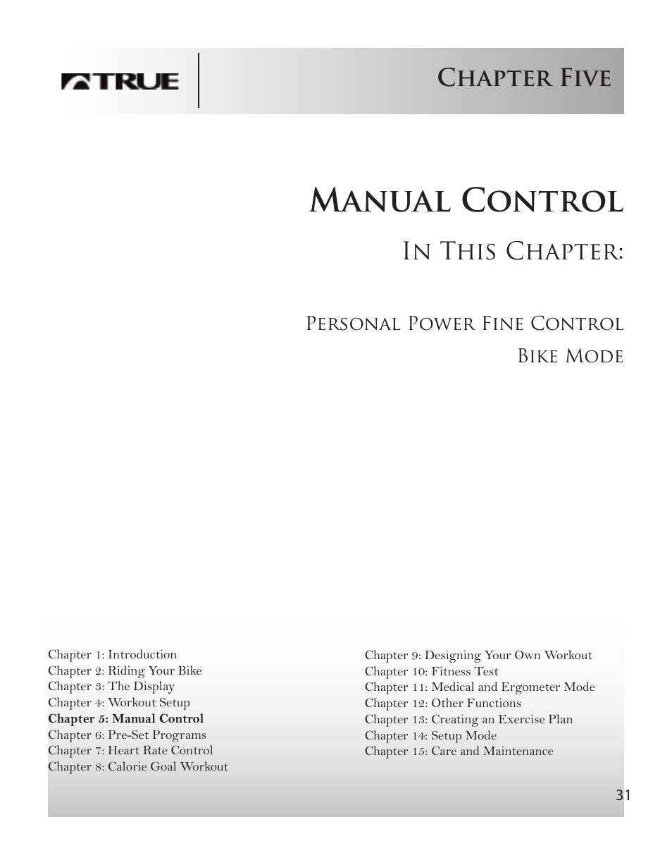 Manual control, Chapter five | True Fitness CS8 User Manual | Page 27 / 97