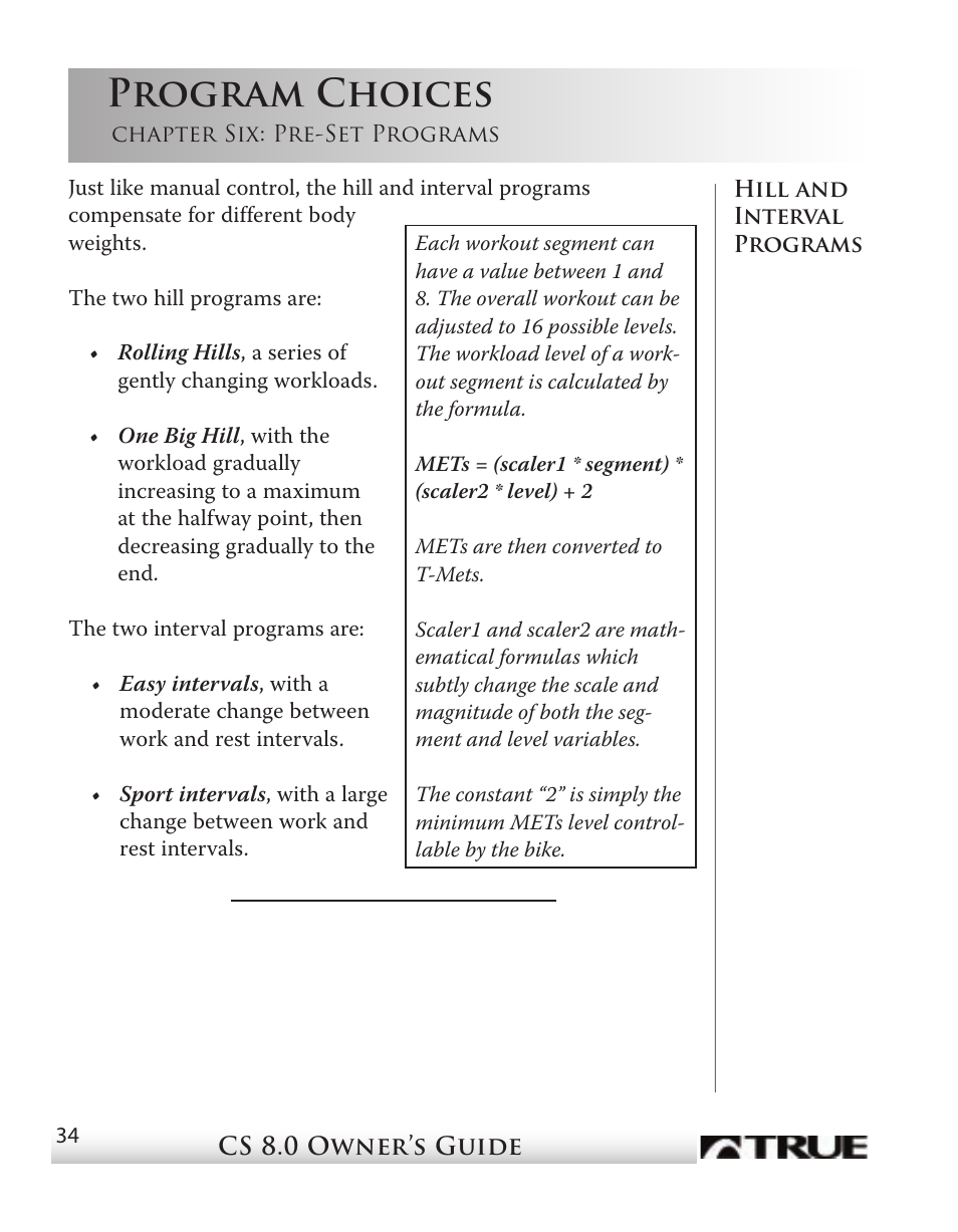 Program choices | True Fitness CS8 User Manual | Page 30 / 97