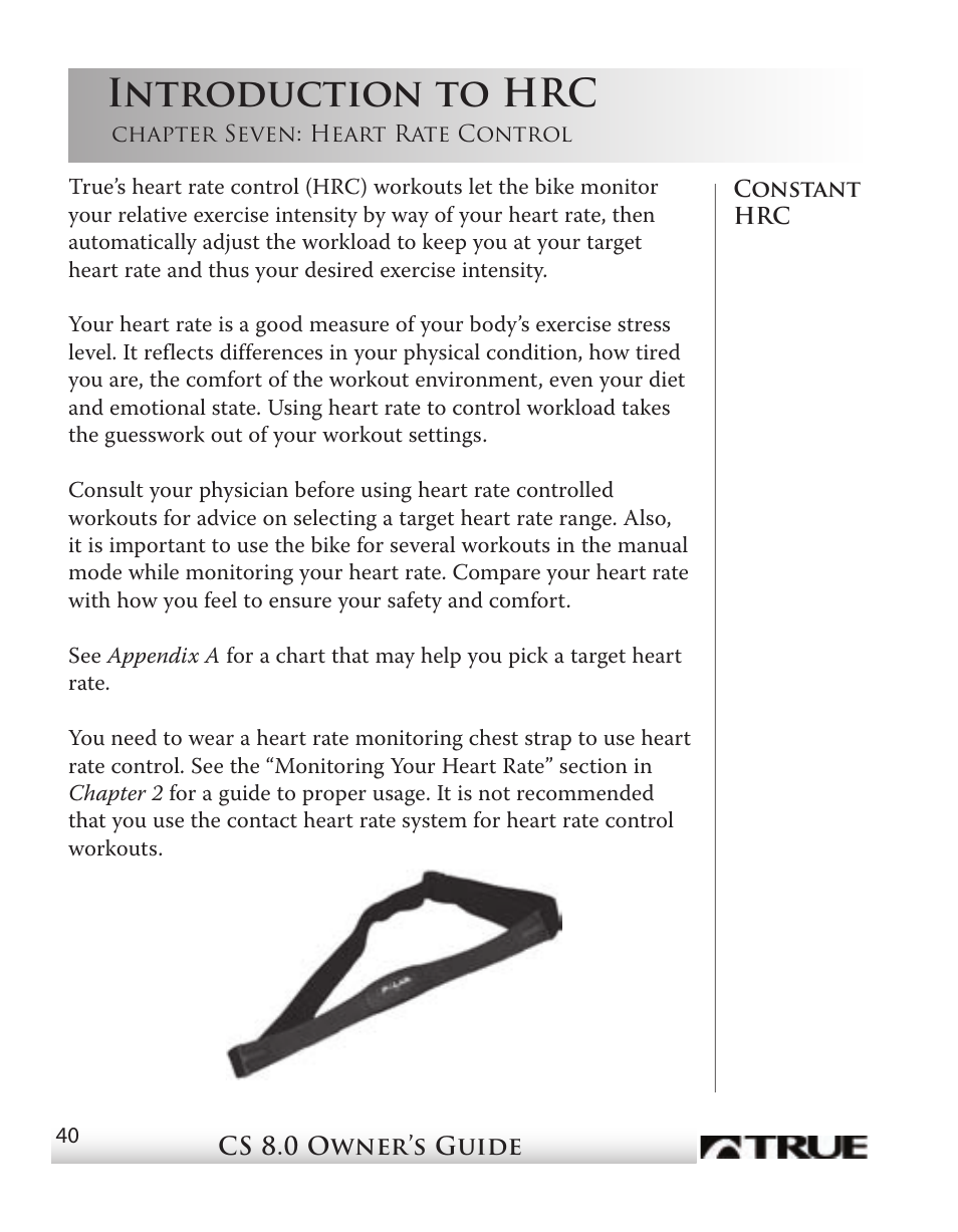 Introduction to hrc | True Fitness CS8 User Manual | Page 36 / 97