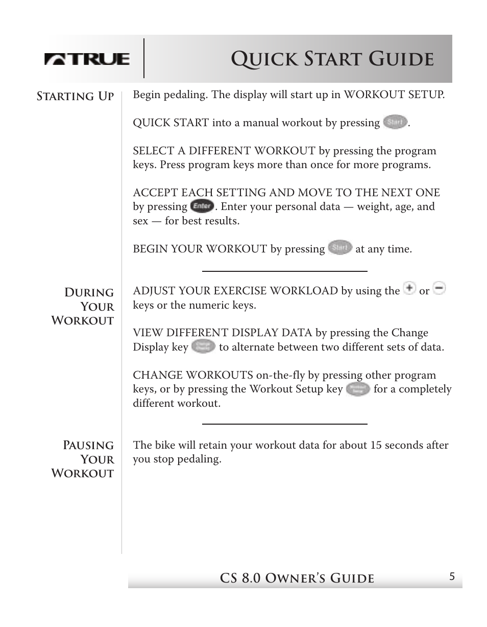 Quick start guide | True Fitness CS8 User Manual | Page 4 / 97