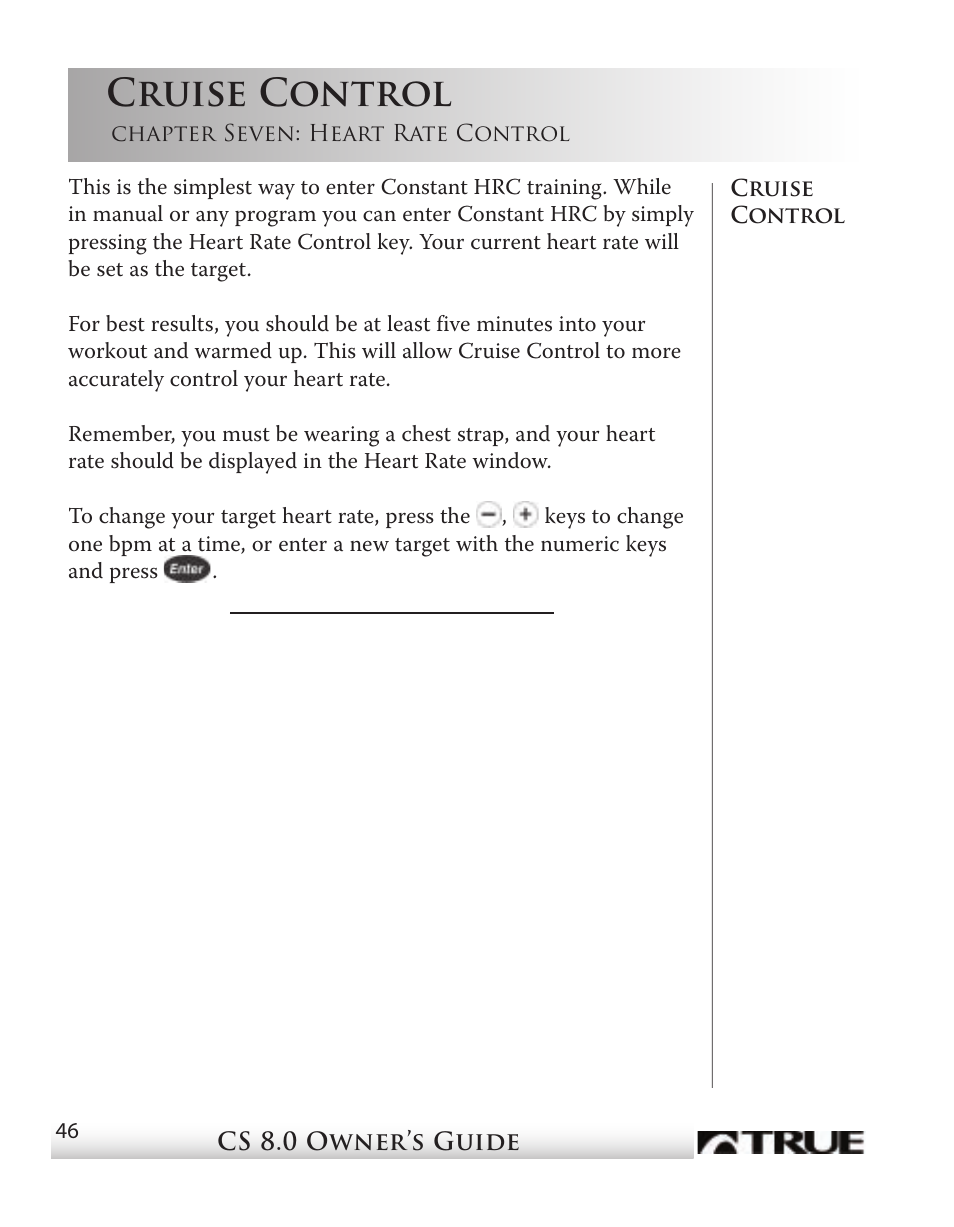 Cruise control | True Fitness CS8 User Manual | Page 42 / 97