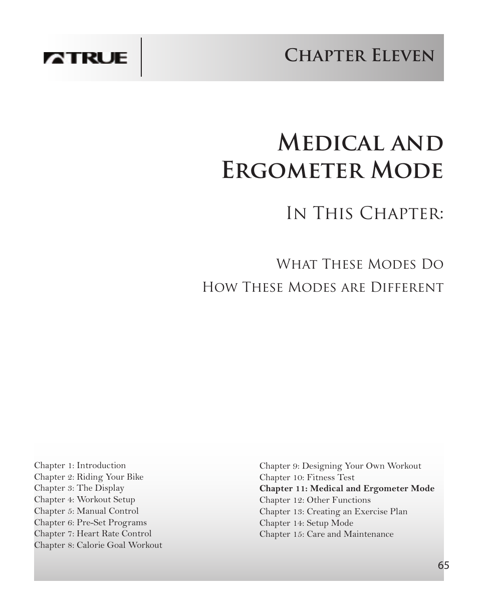 Medical and ergometer mode, Chapter eleven | True Fitness CS8 User Manual | Page 58 / 97