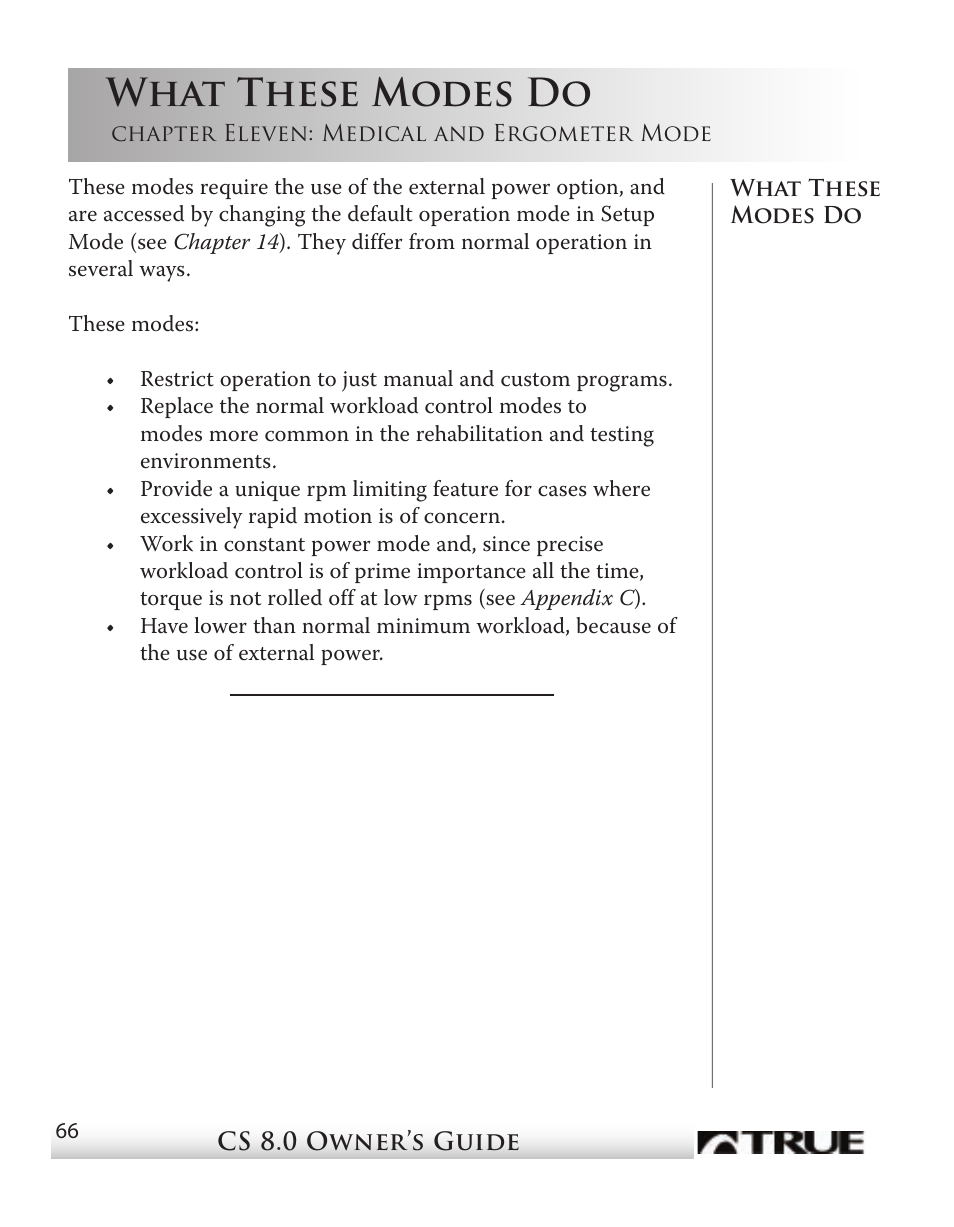 What these modes do | True Fitness CS8 User Manual | Page 59 / 97