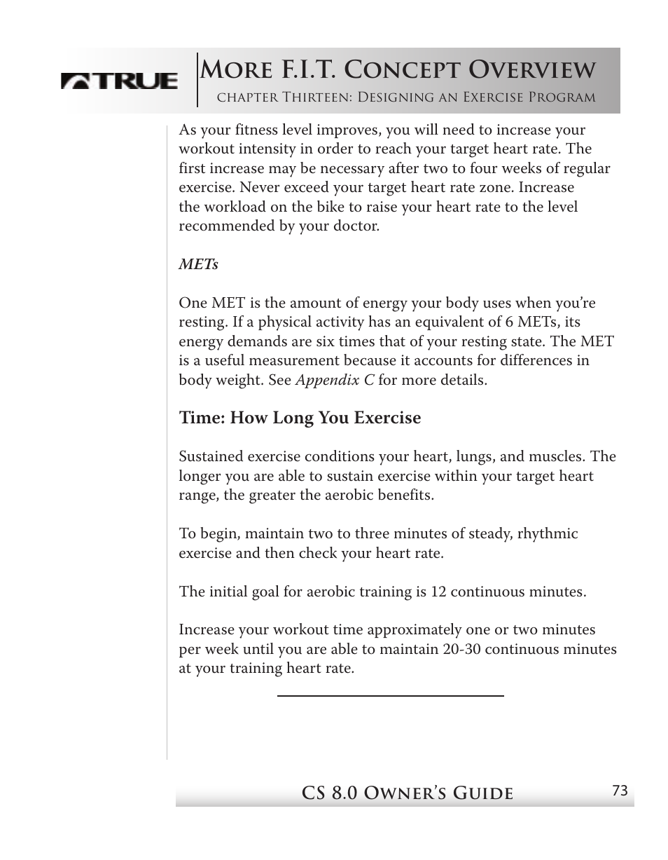 More f.i.t. concept overview | True Fitness CS8 User Manual | Page 65 / 97