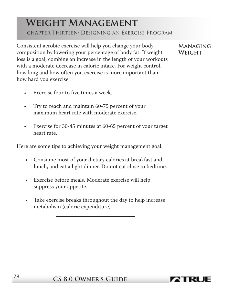 Weight management | True Fitness CS8 User Manual | Page 70 / 97