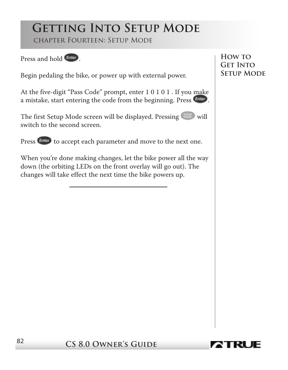 Getting into setup mode | True Fitness CS8 User Manual | Page 73 / 97