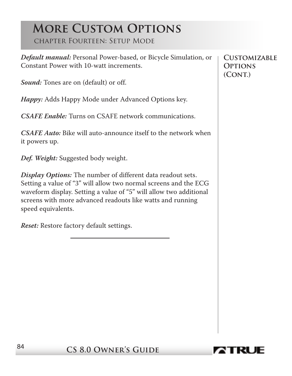 More custom options | True Fitness CS8 User Manual | Page 75 / 97
