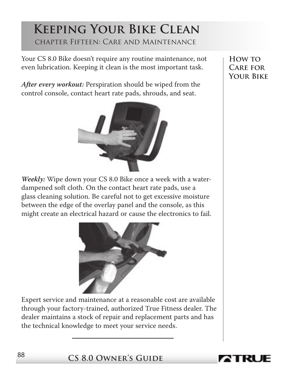 Keeping your bike clean | True Fitness CS8 User Manual | Page 78 / 97