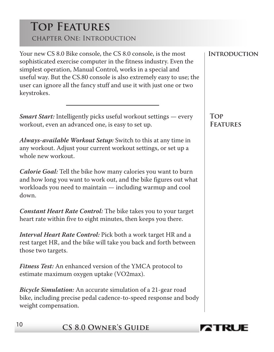 Top features | True Fitness CS8 User Manual | Page 8 / 97