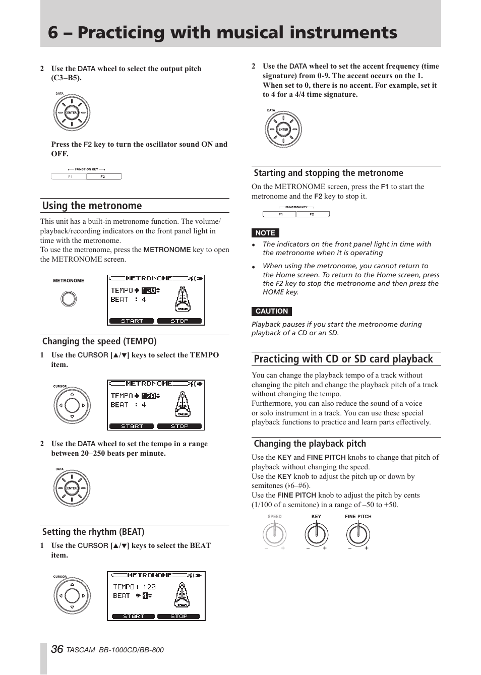 Using the metronome, Changing the speed (tempo), Setting the rhythm (beat) | Starting and stopping the metronome, Practicing with cd or sd card playback, Changing the playback pitch, 6 – practicing with musical instruments | Tascam BB-800 User Manual | Page 36 / 52