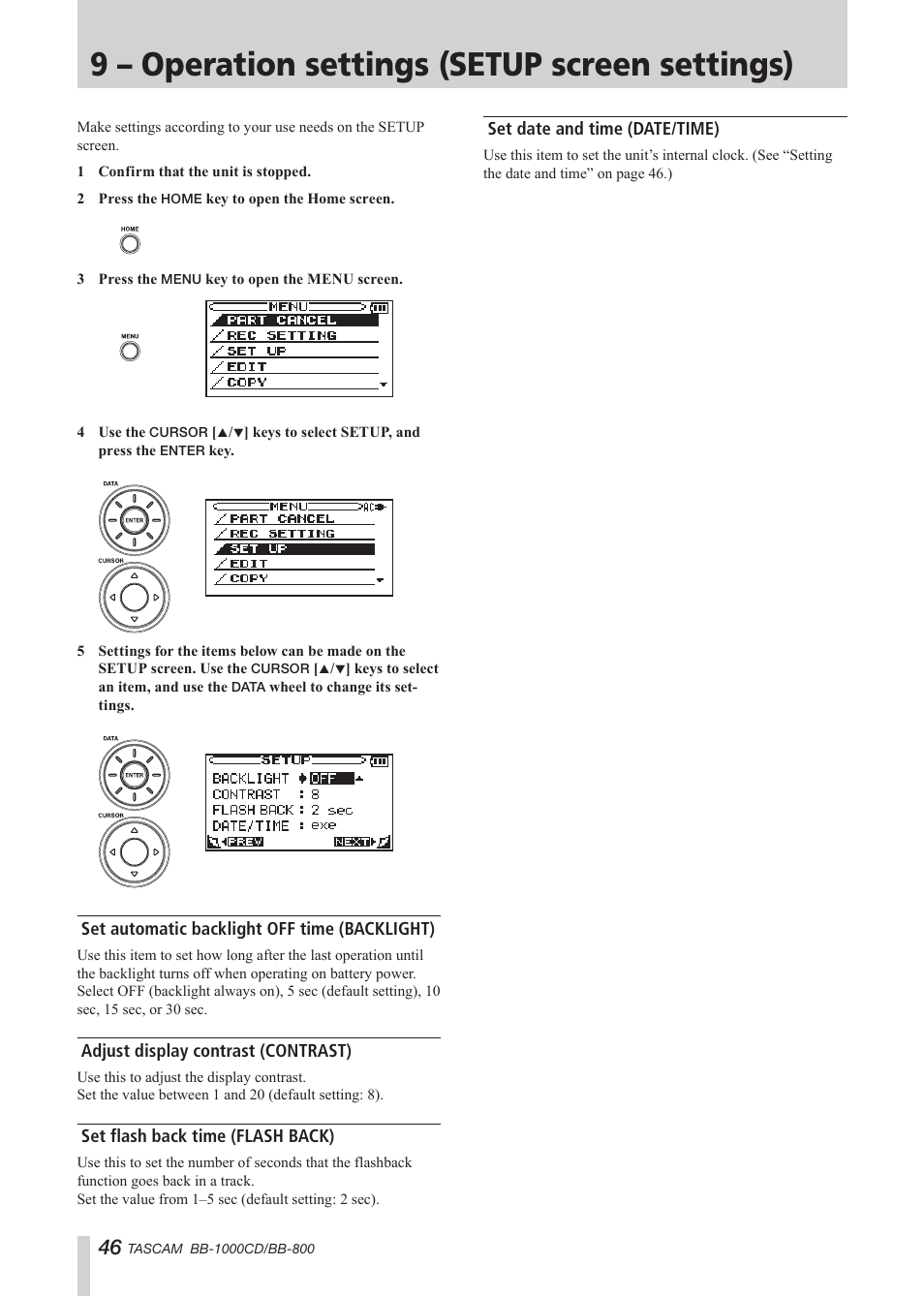 9 – operation settings (setup screen settings), Set automatic backlight off time (backlight), Adjust display contrast (contrast) | Set flash back time (flash back), Set date and time (date/time) | Tascam BB-800 User Manual | Page 46 / 52