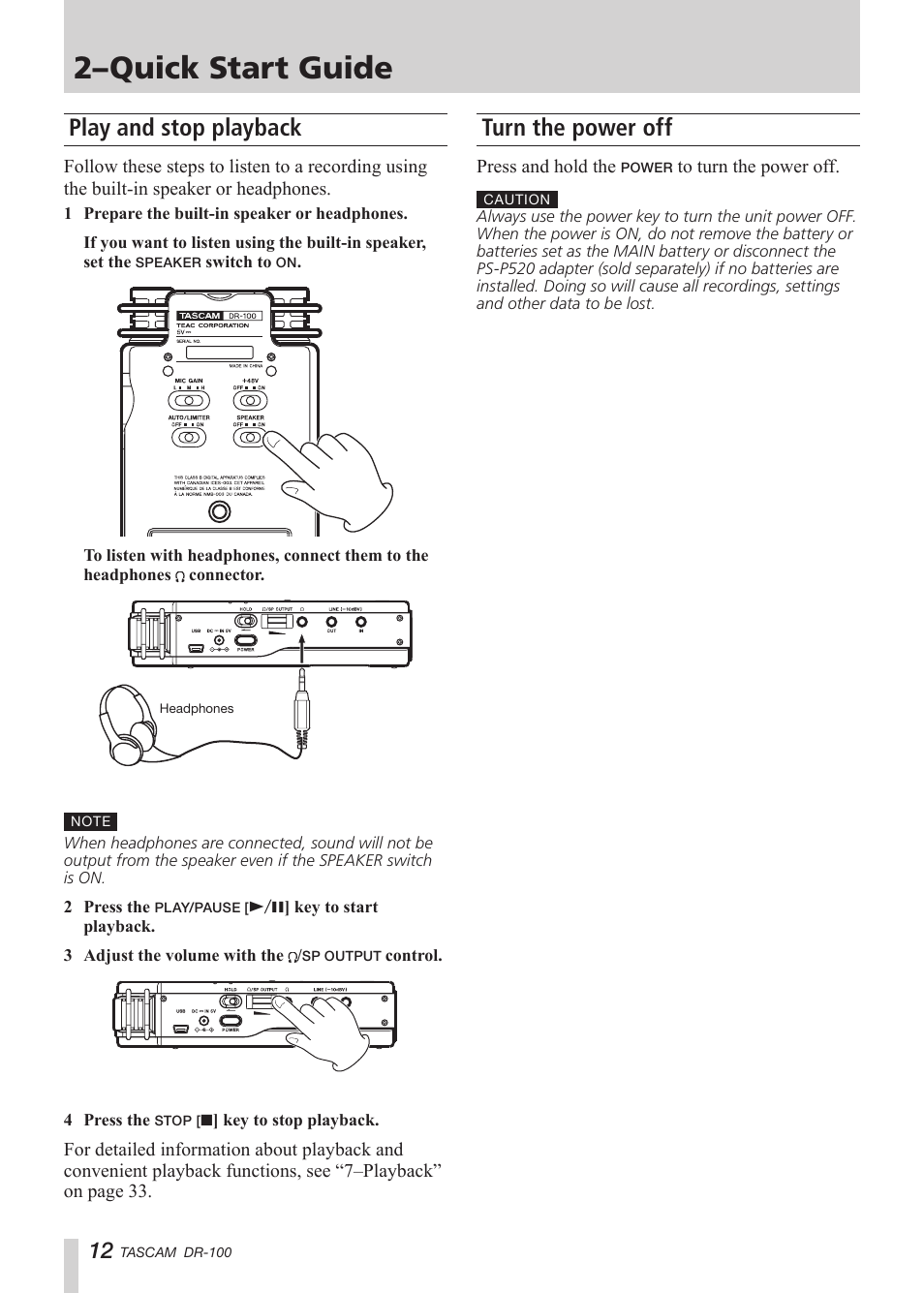 Play and stop playback, Turn the power off, 2–quick start guide | Tascam DR-100 User Manual | Page 12 / 52