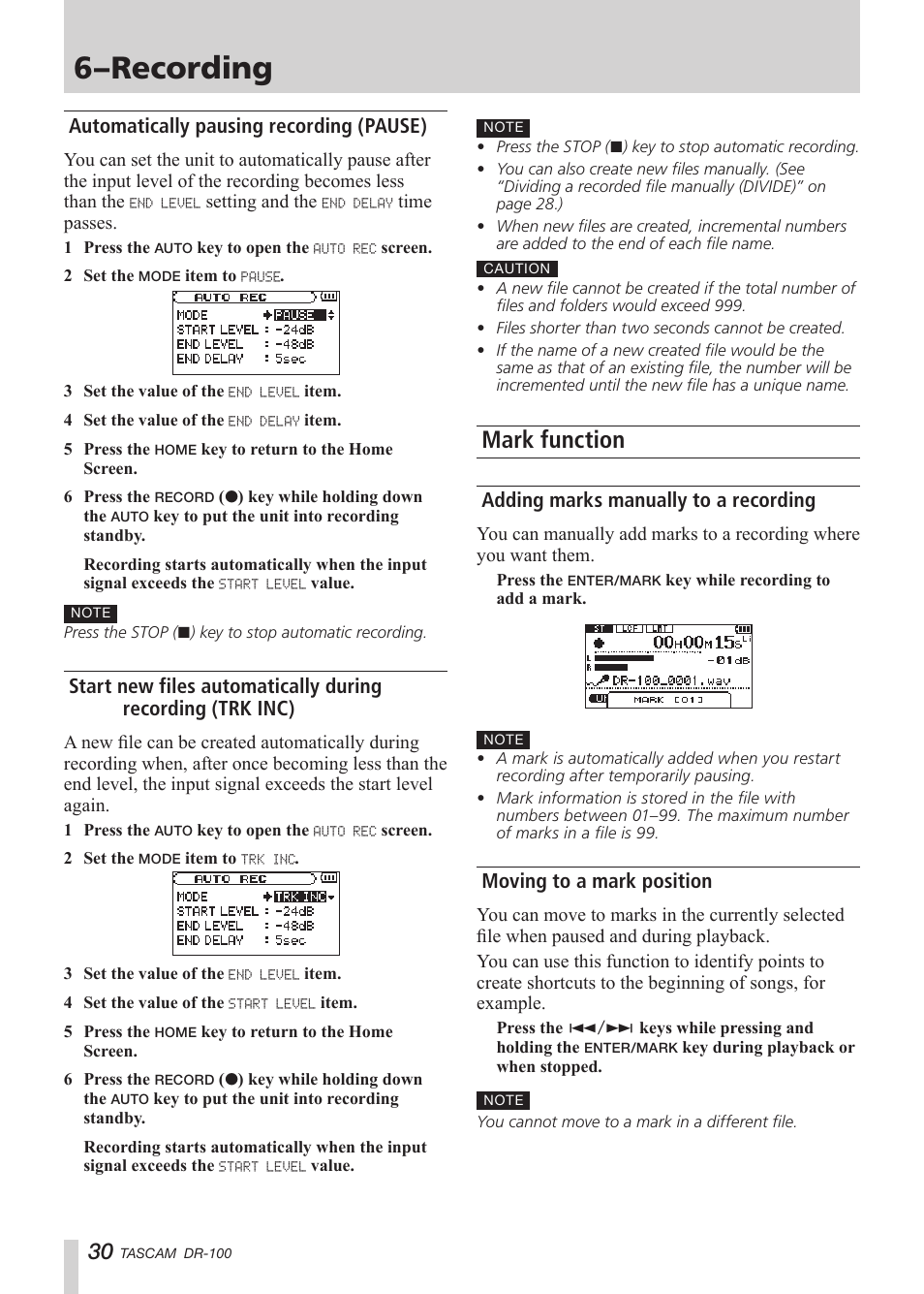 Automatically pausing recording (pause), Mark function, Adding marks manually to a recording | Moving to a mark position, See “adding, 6–recording | Tascam DR-100 User Manual | Page 30 / 52