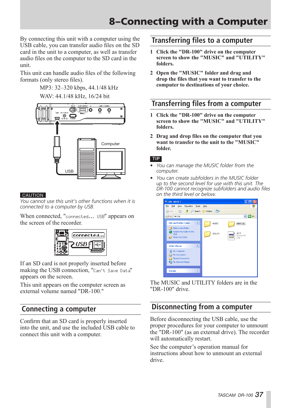 Connecting with a computer, Transferring files to a computer, Transferring files from a computer | Disconnecting from a computer, 8–connecting with a computer, Connecting a computer, See “8–connecting with a computer” on, Ging takes about six hours. (see | Tascam DR-100 User Manual | Page 37 / 52