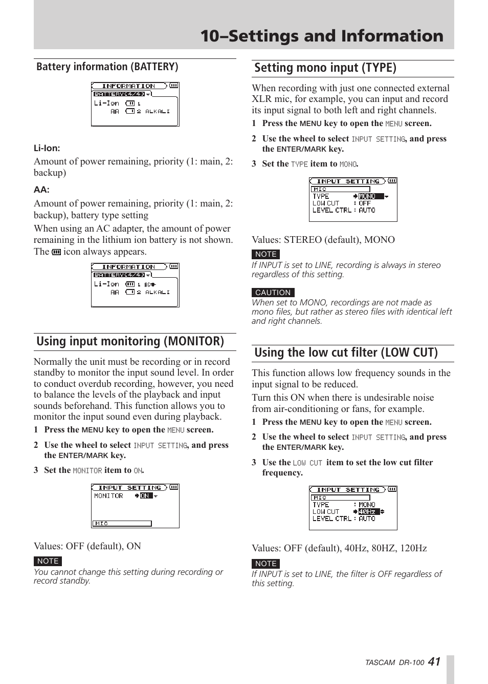 Battery information (battery), Using input monitoring (monitor), Setting mono input (type) | Using the low cut filter (low cut), See “using the low cut filter (low cut)” on, See “using the, See “setting mono input (type)” on, See “using input monitoring, 10–settings and information | Tascam DR-100 User Manual | Page 41 / 52