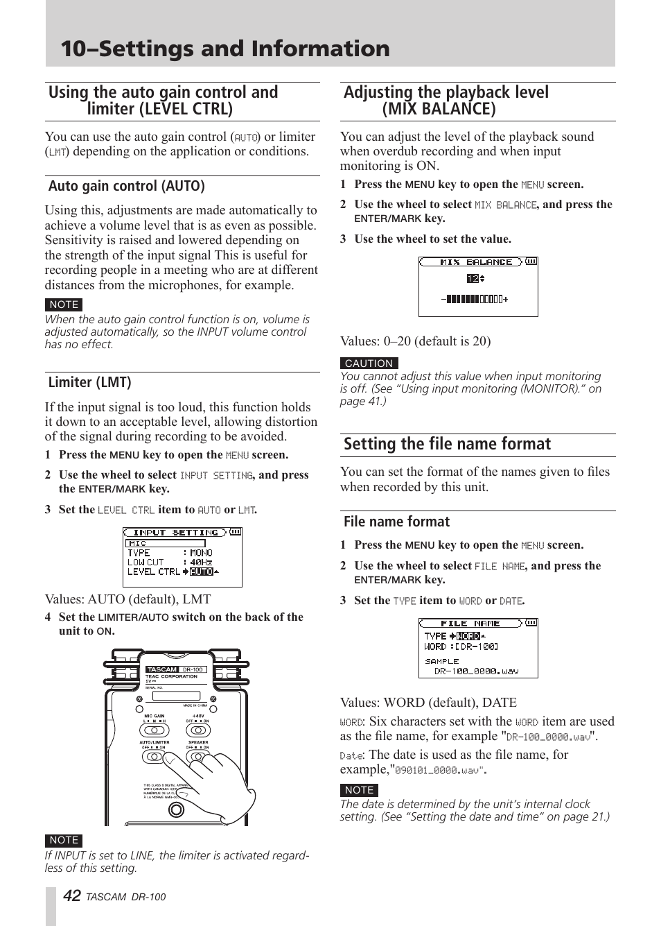 Auto gain control (auto), Limiter (lmt), Adjusting the playback level (mix balance) | Setting the file name format, File name format, Using the auto gain control and limiter, Level ctrl), See “using the auto gain control and, See “using the auto gain control and limiter, 10–settings and information | Tascam DR-100 User Manual | Page 42 / 52