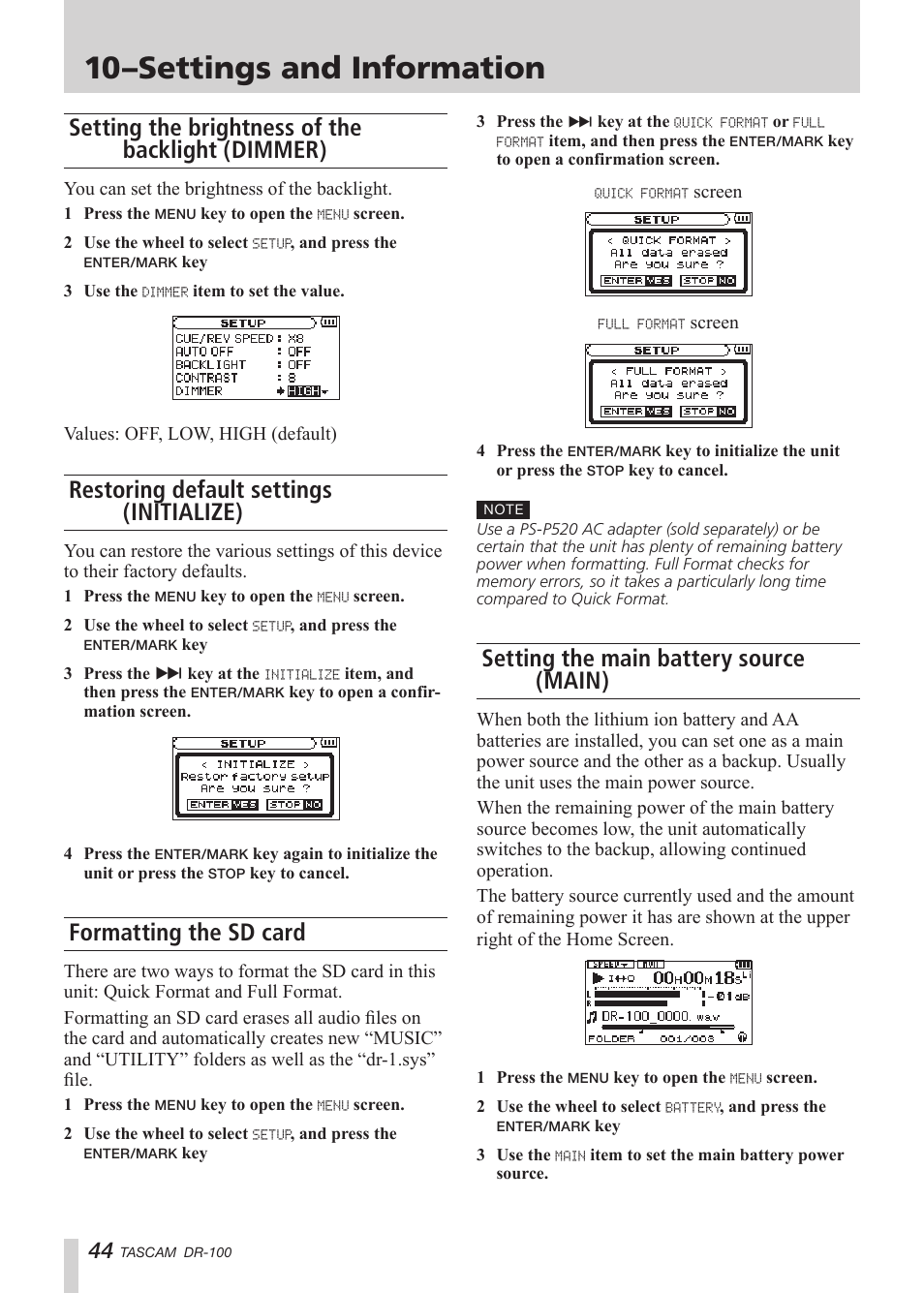 Setting the brightness of the backlight (dimmer), Restoring default settings (initialize), Formatting the sd card | Setting the main battery source (main), See “setting, Installed. (see “setting the main battery source, 10–settings and information | Tascam DR-100 User Manual | Page 44 / 52