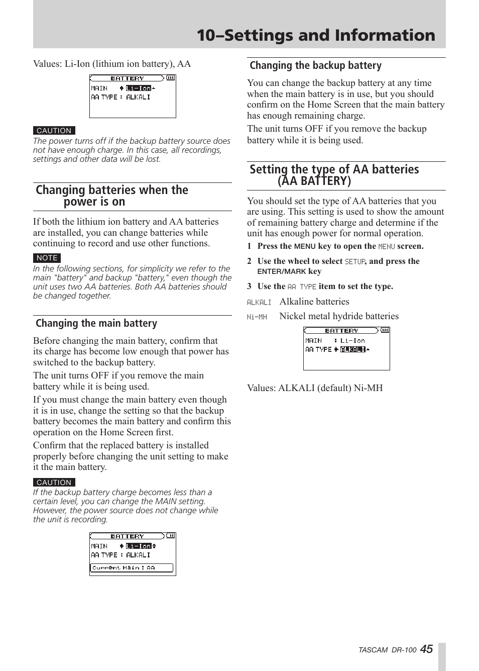 Changing batteries when the power is on, Changing the main battery, Changing the backup battery | Setting the type of aa batteries (aa battery), See “setting the type of aa batteries, See “changing batteries when the power is on, See “setting the type of aa batteries (aa, 10–settings and information | Tascam DR-100 User Manual | Page 45 / 52