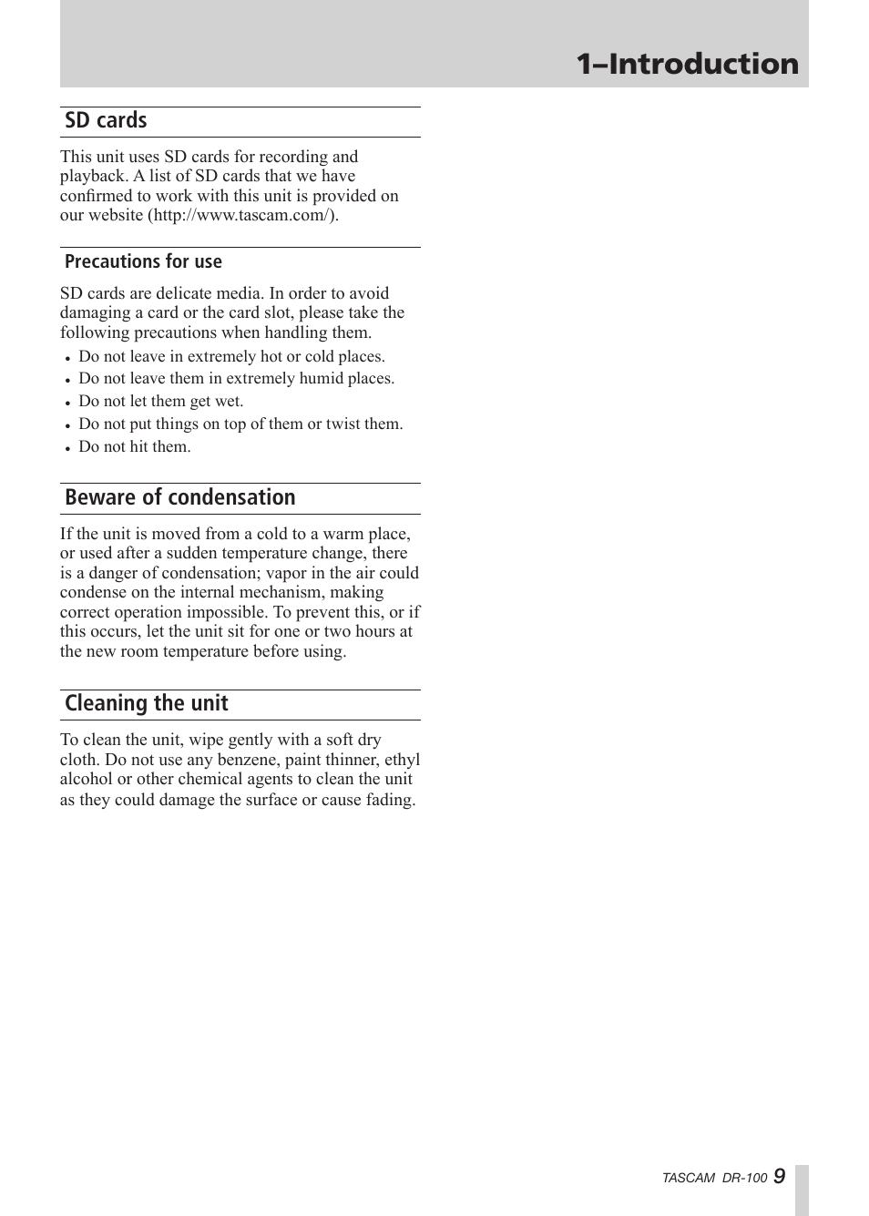 Sd cards, Precautions for use, Beware of condensation | Cleaning the unit, 1–introduction | Tascam DR-100 User Manual | Page 9 / 52