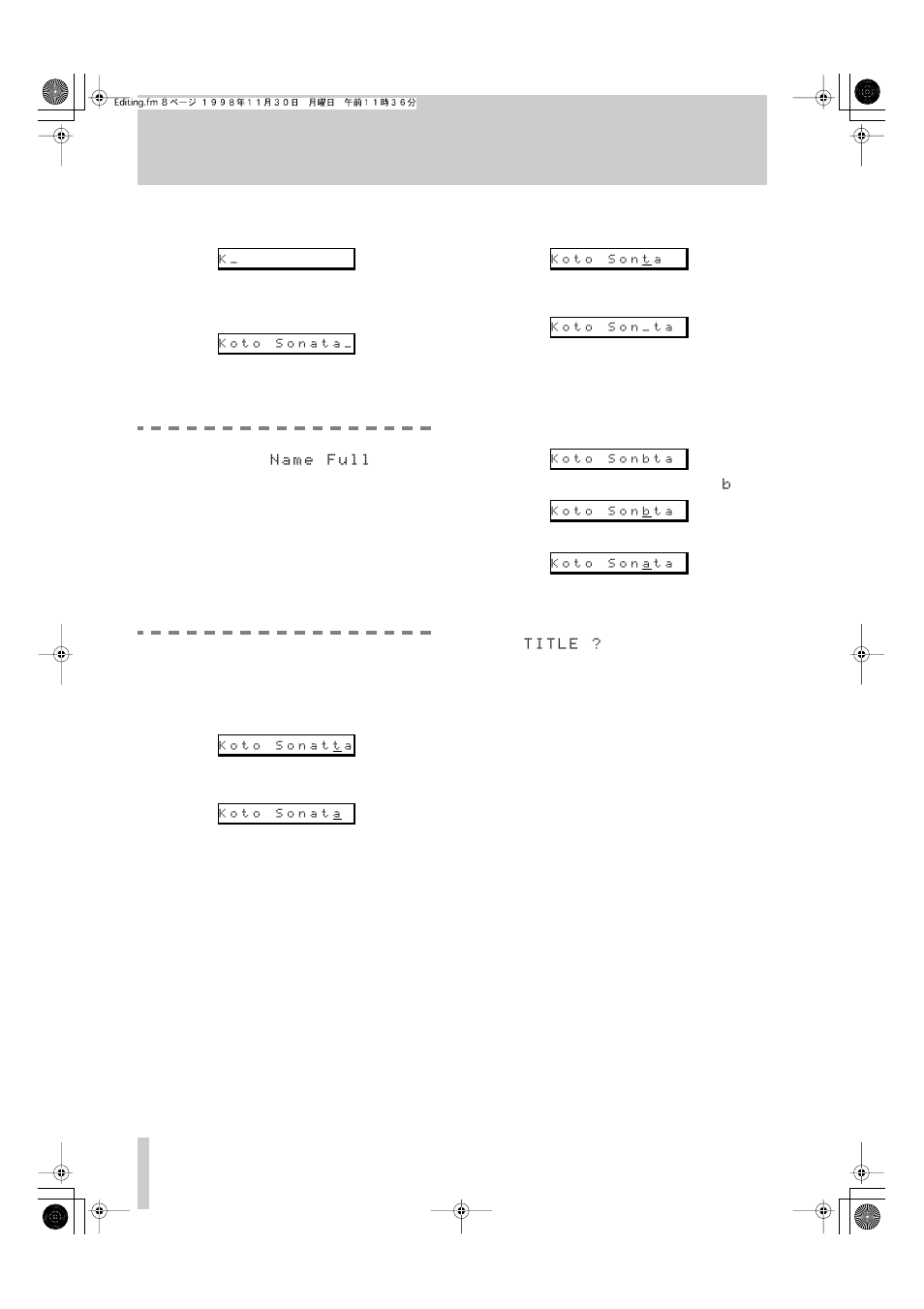 1 deleting characters, 2 inserting characters, 3 changing characters | 4 editing existing titles, 5 viewing titles, 5 - track and disc title entry | Tascam MD-801R/P Mk II User Manual | Page 40 / 52