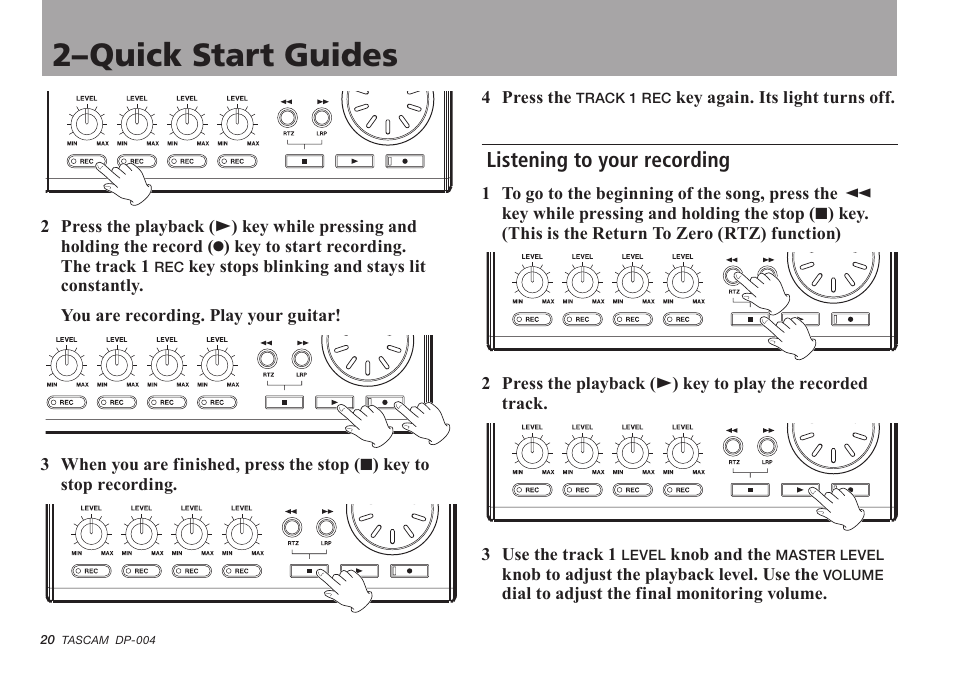 Listening to your recording, 2–quick start guides | Tascam DP-004 User Manual | Page 20 / 112