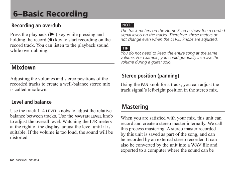 Recording an overdub, Mixdown, Level and balance | Stereo position (panning), Mastering, See “stereo position (panning)” on, 6–basic recording | Tascam DP-004 User Manual | Page 62 / 112