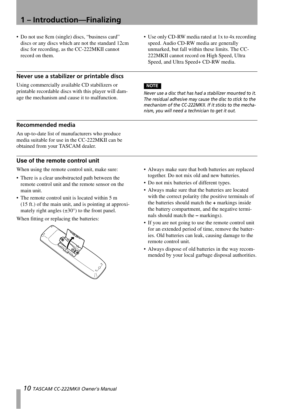 Never use a stabilizer or printable discs, Recommended media, Use of the remote control unit | 1 – introduction—finalizing | Tascam CC-222MKII User Manual | Page 10 / 40