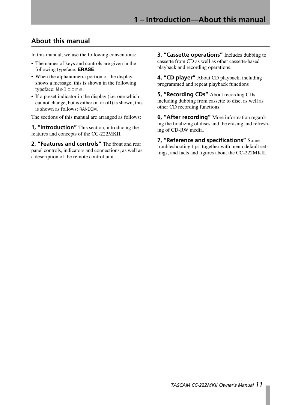 About this manual, 1, “introduction, 2, “features and controls | 3, “cassette operations, 4, “cd player, 5, “recording cds, 6, “after recording, 7, “reference and specifications, 1 – introduction—about this manual, 11 about this manual | Tascam CC-222MKII User Manual | Page 11 / 40