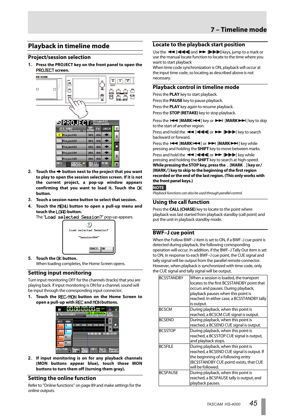 Playback in timeline mode, Project/session selection, Setting input monitoring | Setting the online function, Locate to the playback start position, Playback control in timeline mode, Using the call function, Bwf–j cue point, 7 – timeline mode | Tascam HS-4000 User Manual | Page 45 / 108